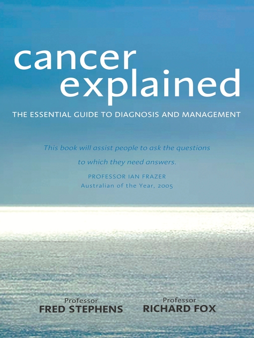 Title details for Cancer Explained by Fredrick Stephens - Wait list